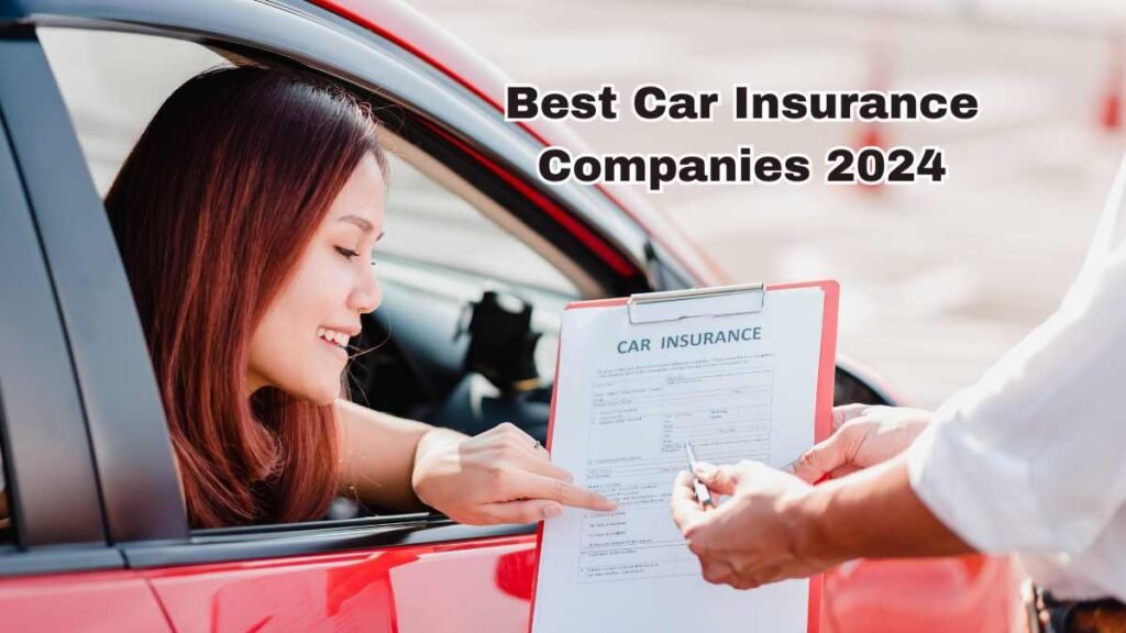 Best Car Insurance Companies 2024